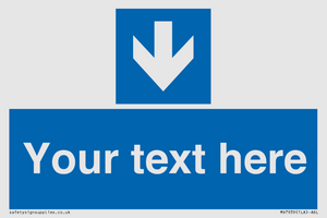 Custom Mandatory directional sign, blue arrow down